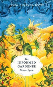 The Informed Gardner Blooms Again