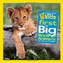 National Geographic Little Kids First Big Book of Animals