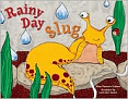 Rainy Day Slug