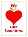 We Love Our Teachers!