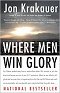 Where Men Win Glory : The Odyssey of Pat Tillman