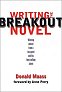 Writing the Breakout Novel